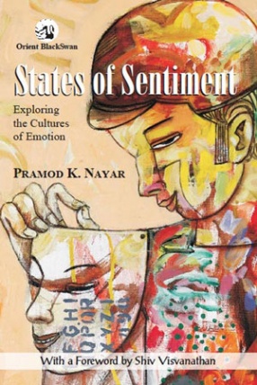 States of Sentiment: Exploring the Cultures of Emotion