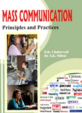 Mass Communication: Principles and Practices