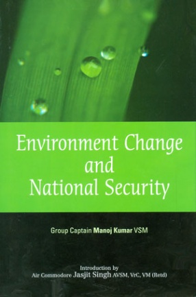 Environment Change and National Security