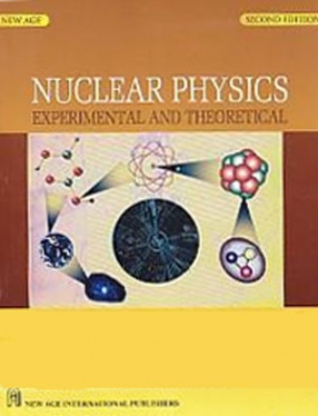 Nuclear Physics: Experimental and Theoretical