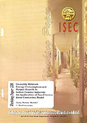 Causality Between Energy Consumption and Output Growth in Indian Cement Industry: An Application of Panel Vector Error Correction Model