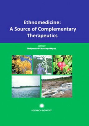 Ethnomedicine: A Source of Complimentary Therapeutics