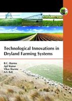 Technological Innovations in Dryland Farming Systems