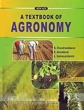 A Textbook of Agronomy