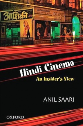 Hindi Cinema: An Insider's View