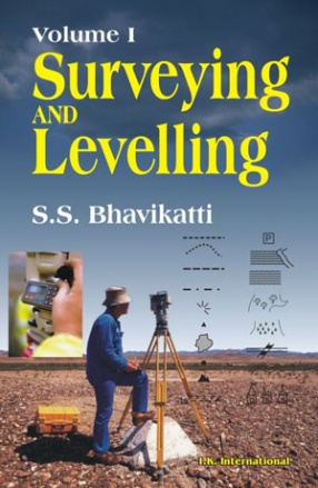 Surveying and Levelling, Volume I