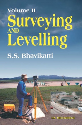 Surveying and Levelling, Volume II