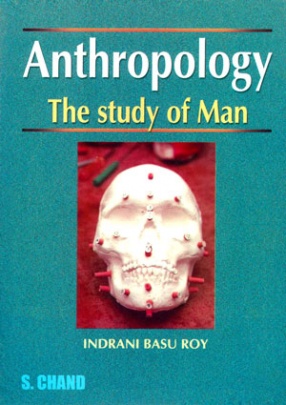 Anthropology Study of Man