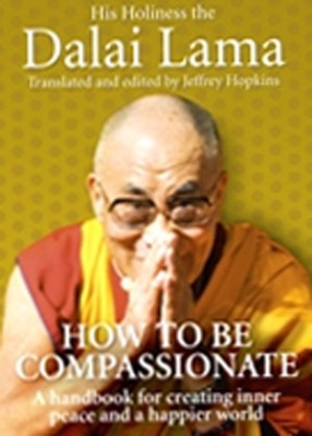 How To Be Compassionate