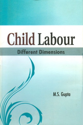 Child Labour: Different Dimensions