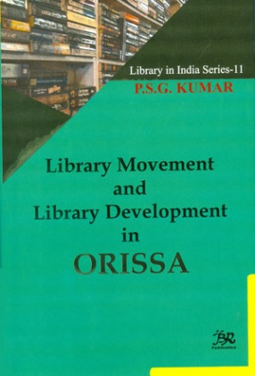 Library Movement and Library Development in Orissa