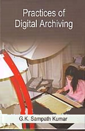 Practices of Digital Archiving