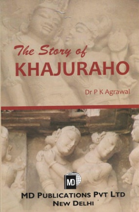 The Story Of Khajuraho