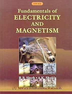 Fundamentals of Electricity and Magnetism