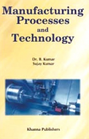 Manufacturing Process and Technology