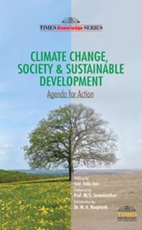 Climate Change, Society & Sustainable Development: Agenda for Action