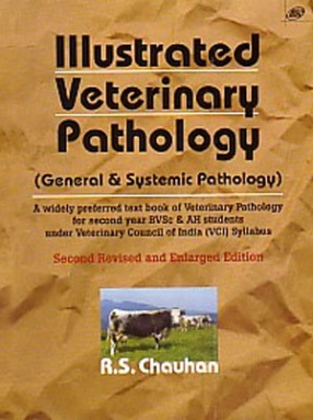 Illustrated Veterinary Pathology: General & Systemic Pathology