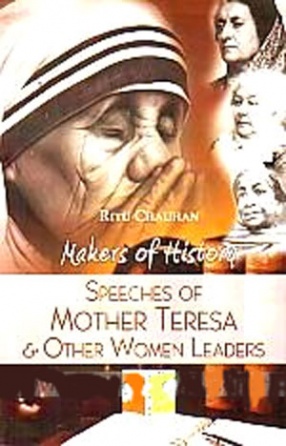 Speeches of Mother Teresa and Other Women Leaders