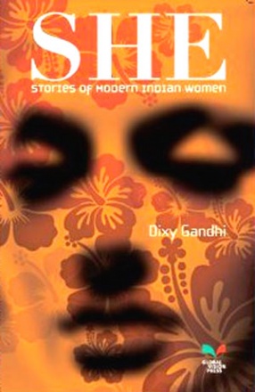 She: Stories of Modern Indian Women