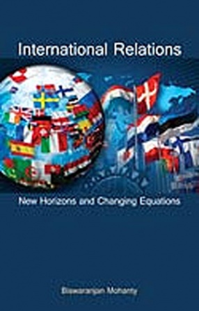 International Relations: New Horizons and Changing Equations (In 2 Volumes)