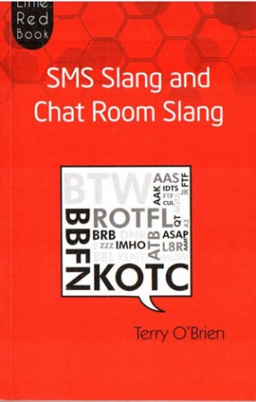 Little Red Book of SMS Language: Chat Room Slang
