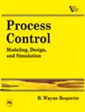 Process Control: Modeling, Design and Simulation