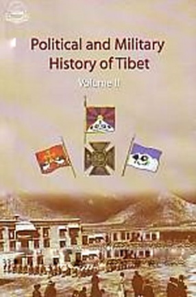 Political & Military History of Tibet, Volume 2