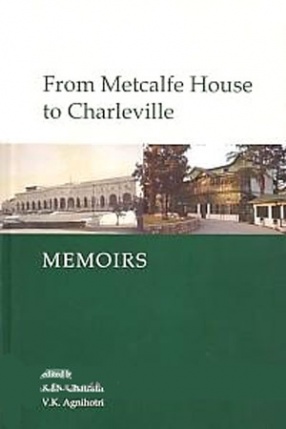 From Metcalfe House to Charleville: Memoirs