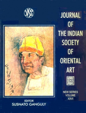 Journal of The Indian Society of Oriental Art: New Series: Volume XXVI
