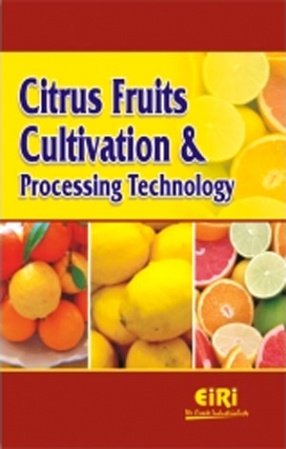 Citrus Fruits Cultivation and Processing Technology