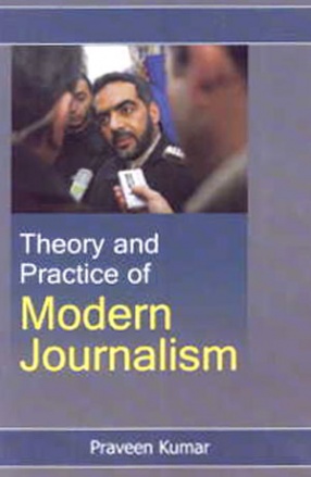 Theory and Practice of Modern Journalism