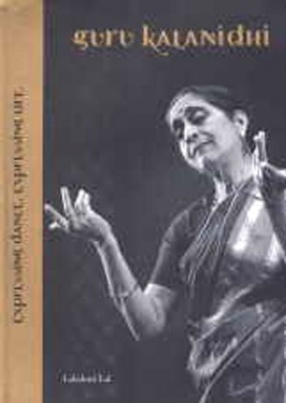 Guru Kalanidhi: Expressing Dance, Expressing Life