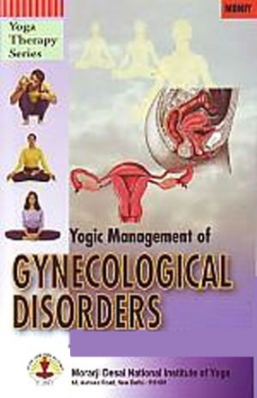 Yogic Management of Gynecological Disorders