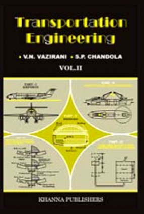 Transportation Engineering, Volume 2