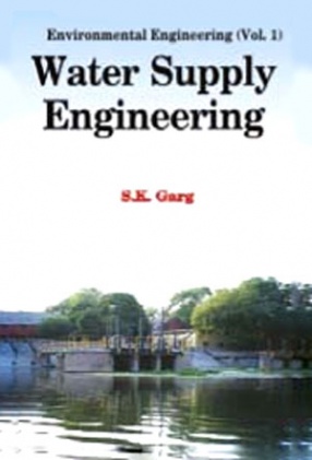 Environmental Engineering, Volume 1: Water Supply Engineering