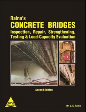 Raina's Concrete Bridge: Inspection, Repair, Strengthening, Testing & Load-Capacity Evaluation