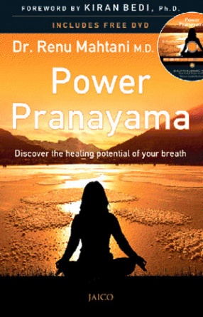 Power Pranayama: Discover the Healing Potential of Your Breath (With CD)