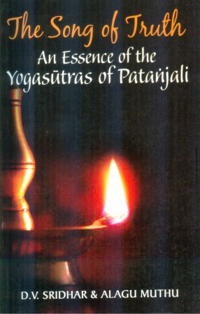 The Song of Truth: An Essence of the Yogasutras of Patanjali