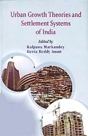Urban Growth Theories and Settlement Systems of India