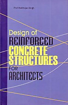 Design of Reinforced Concrete Structures for Architects, IS: 456-2000 