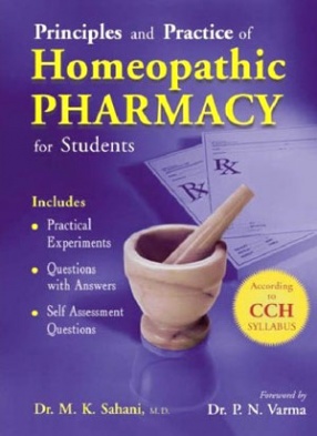 Principles & Practice of Homeopathy Pharmacy