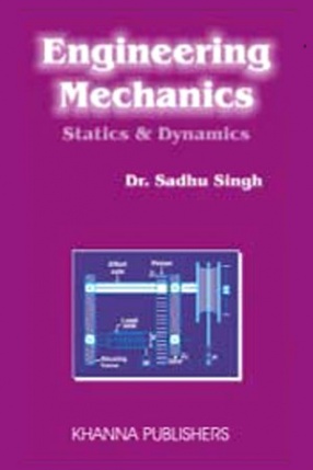 Engineering Mechanics: Statics & Dynamics