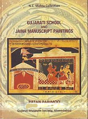 Gujarati School and Jaina Manuscript Paintings, Volume 1