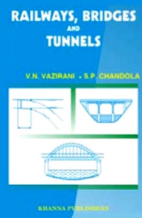 Railway, Bridges and Tunnels