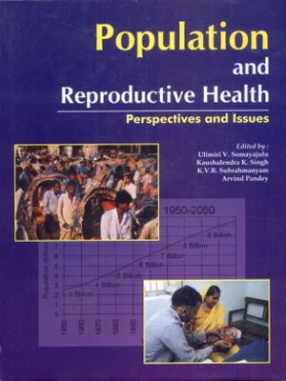 Population and Reproductive Health: Perspective and Issues