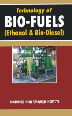 Technology of Bio-Fuels: Ethanol & Biodiesel