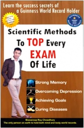 Scientific Methods to Top Every Exam of Life