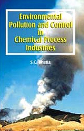 Environmental Pollution Control in Chemical Process and Allied Industries