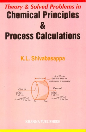 Theory and Solved Problems in Chemical Principles and Process Calculations