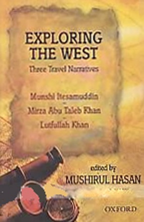 Exploring the West: Three Travel Narratives